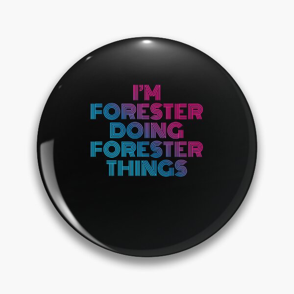 Item preview, I'm Forester Doing Forester Things Retro Neon designed and sold by SVPOD.