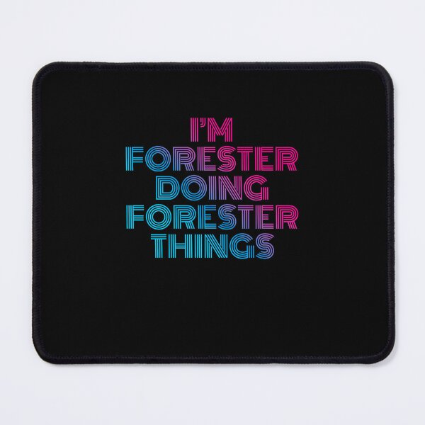 Item preview, I'm Forester Doing Forester Things Retro Neon designed and sold by SVPOD.