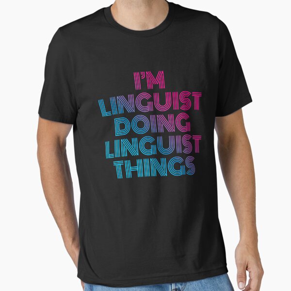 Item preview, I'm Linguist Doing Linguist Things Retro Neon designed and sold by SVPOD.