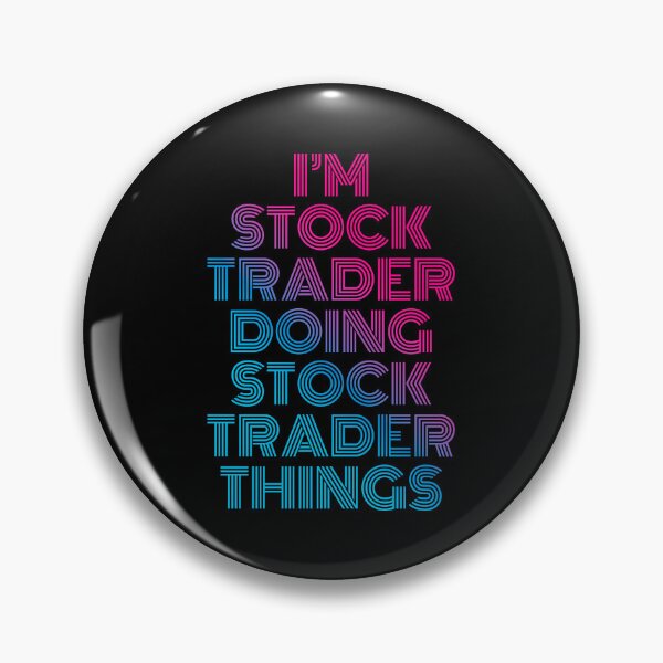 Item preview, I'm Stock trader Doing Stock trader Things Retro Neon designed and sold by SVPOD.