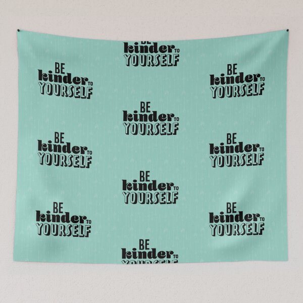 Item preview, Be Kinder to Yourself designed and sold by catalystdesign.