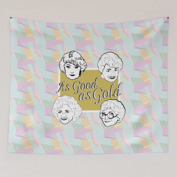Item preview, As Good as Gold (the Golden Girls) designed and sold by catalystdesign.