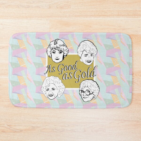 Item preview, As Good as Gold (the Golden Girls) designed and sold by catalystdesign.