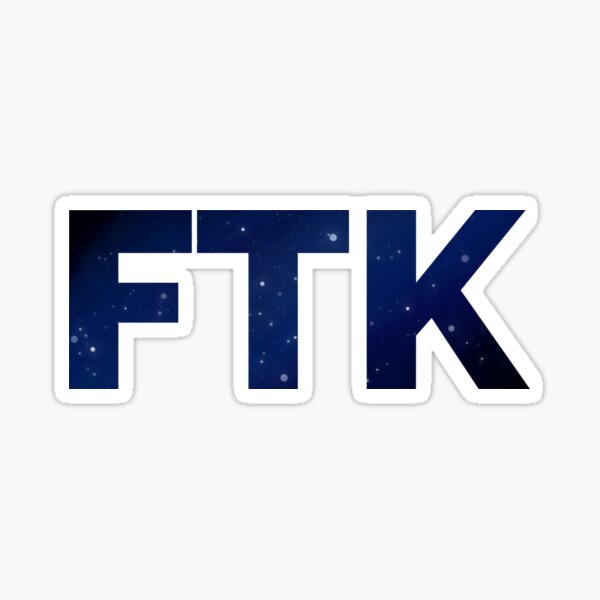 "FTK" Sticker by marleesmarkings | Redbubble