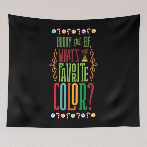 Item preview, Buddy the Elf - What's Your Favorite Color  designed and sold by omakamattiia.