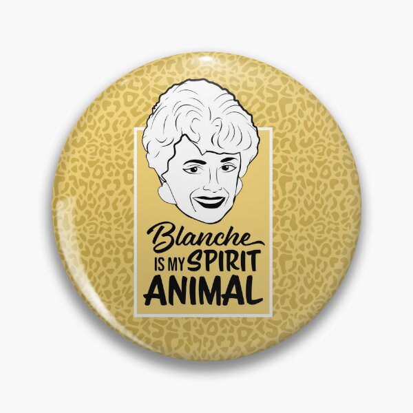Item preview, Blanche Devereaux is my Spirit Animal (the Golden Girls) designed and sold by catalystdesign.