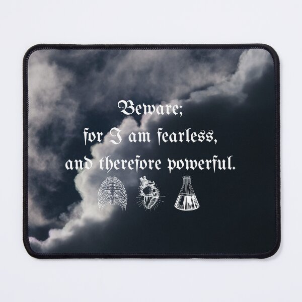 Item preview, Fearless & Powerful (Frankenstein Quote) designed and sold by Tomb & Tome.
