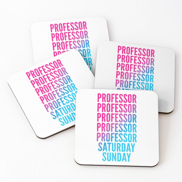 Item preview, Professor work week for Professors designed and sold by SVPOD.