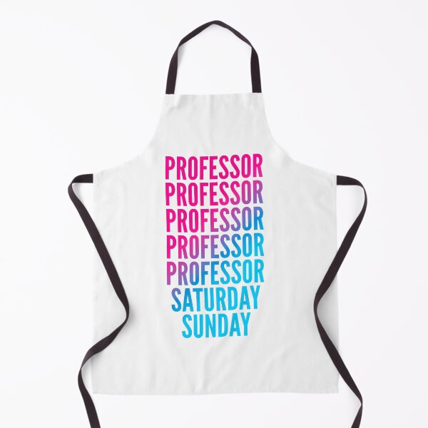 Item preview, Professor work week for Professors designed and sold by SVPOD.