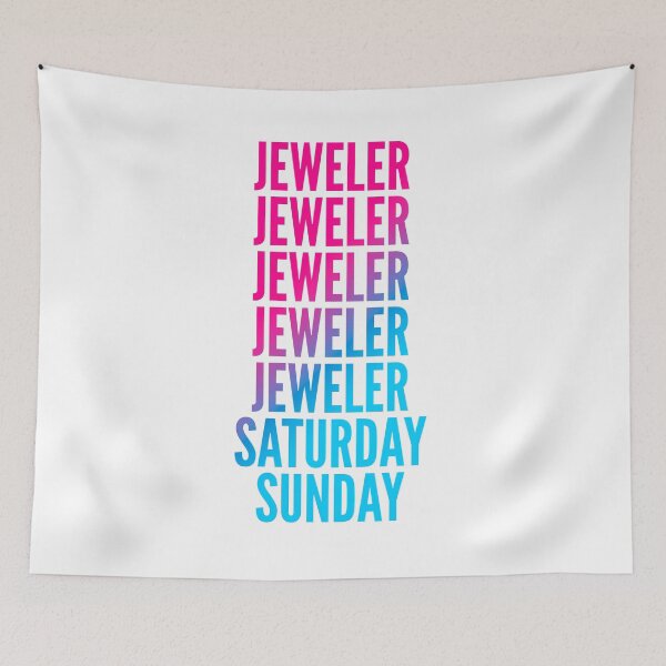 Item preview, Jeweler work week for Jewelers designed and sold by SVPOD.