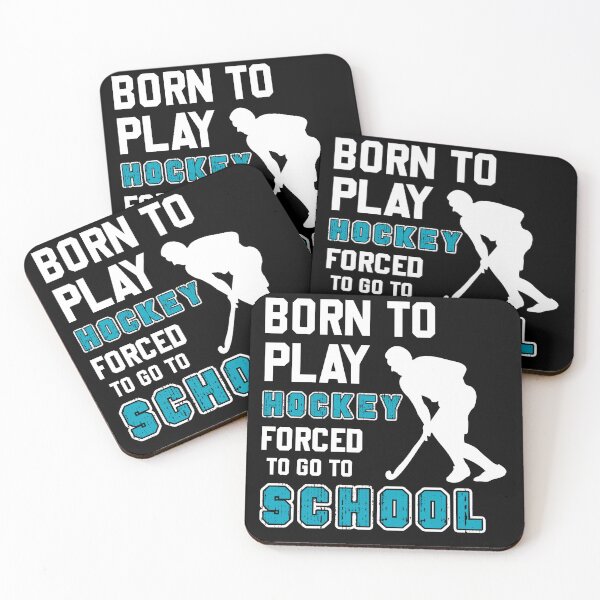 Item preview, Born To Play Hockey Forced To Go To School  designed and sold by Eddie SH.