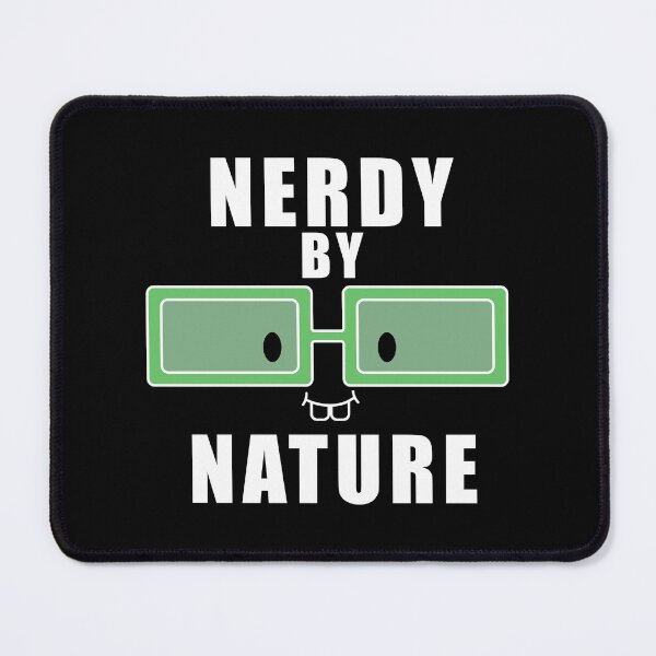 Item preview, Nerdy by nature designed and sold by yoshra.