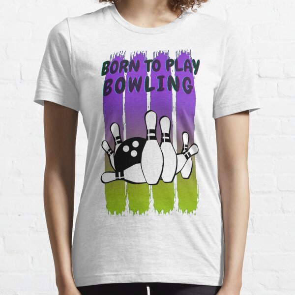 Item preview, Born to play bowling designed and sold by AspectArtWorks.