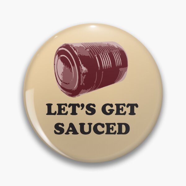 Item preview, Let’s Get Sauced – Cranberry Sauce Can Shape Humor Design designed and sold by hitechmom.