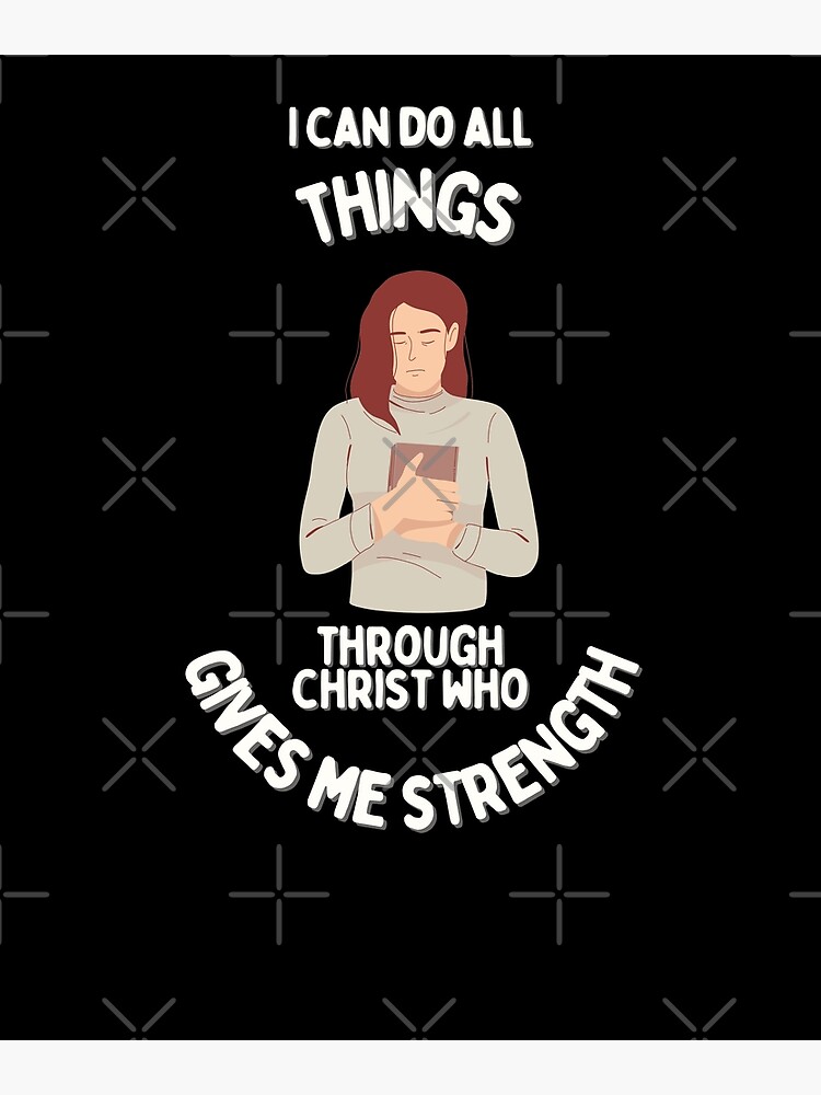  philippians 4 13 i can do all things through christ who gives me