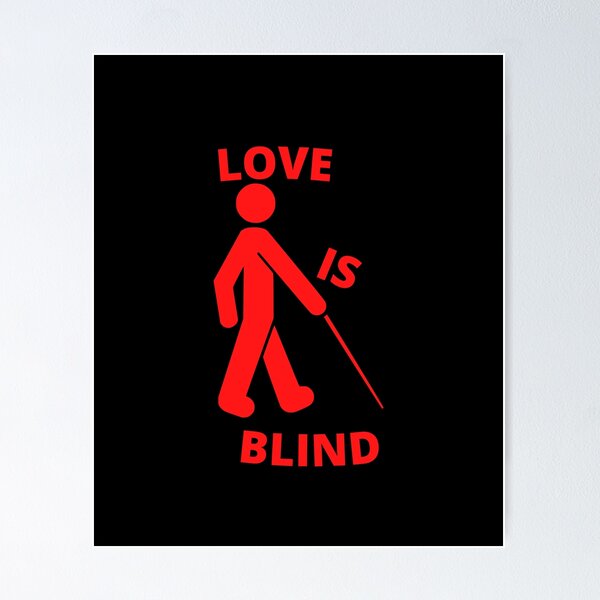 Item preview, Love is blind sticker designed and sold by Swobodzio.
