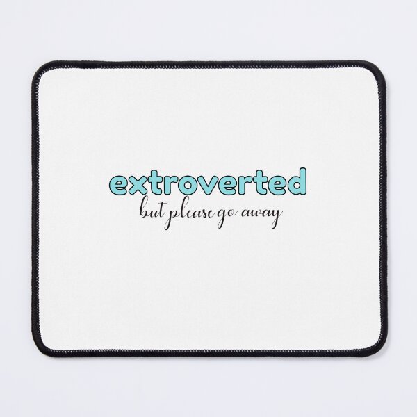Item preview, Extroverted But Please Go Away designed and sold by FunCarStickers.