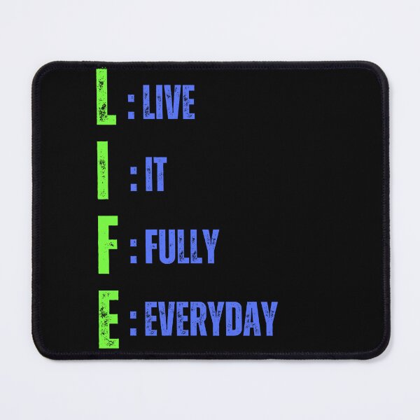 Item preview, LIFE . LIVE IT FULLY EVERYDAY , ACRONYM STYLED affirmation TSHIRTS AND STICKERS designed and sold by Pugnaciousprint.