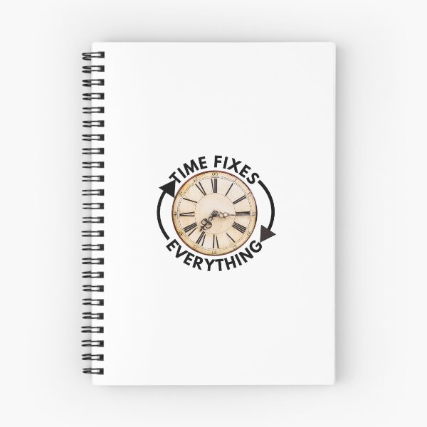 Item preview, time fixes everything  designed and sold by drive-to-sucess.