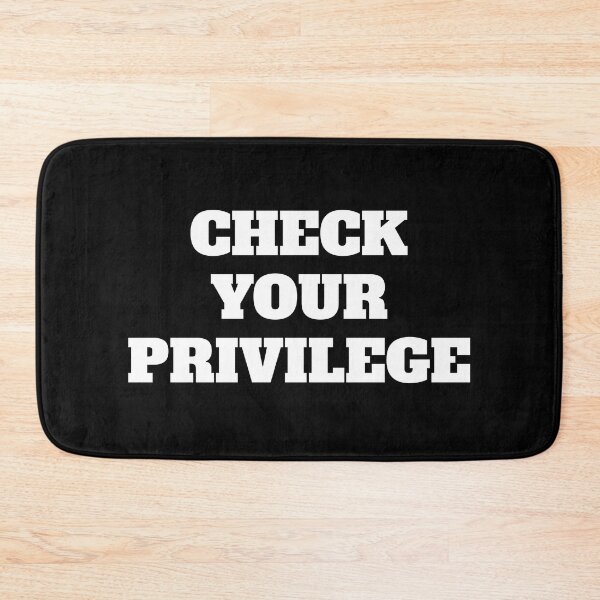 Item preview, Check your privilege designed and sold by Inspirationmotivation.