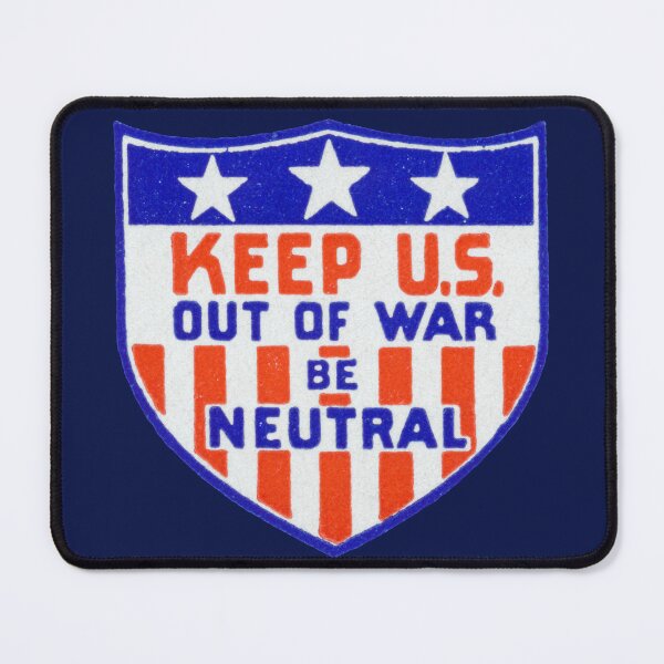 Item preview, WWII Keep US Out of War designed and sold by historicimage.