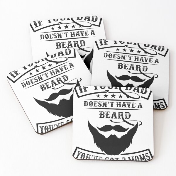 Item preview, if your dad doesn't have a beard you've got two mums designed and sold by badro07.