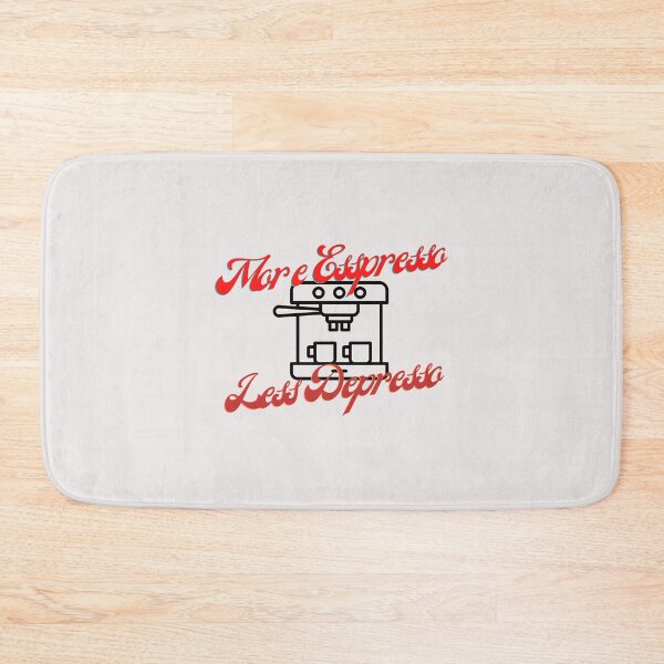 Item preview, More Espresso Less Depresso designed and sold by Simo0455.