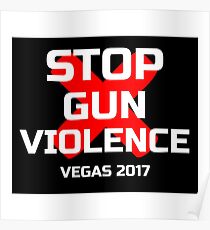 Stop Gun Violence Vegas 2017 Poster