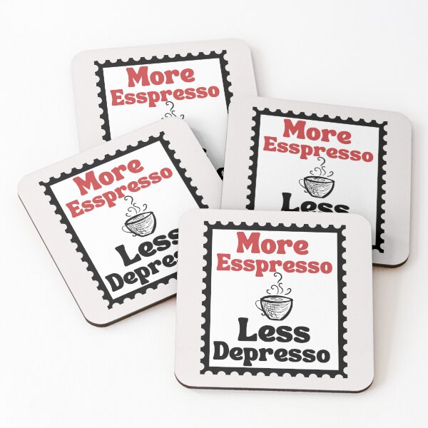 Item preview, More Espresso Less Depresso designed and sold by Simo0455.
