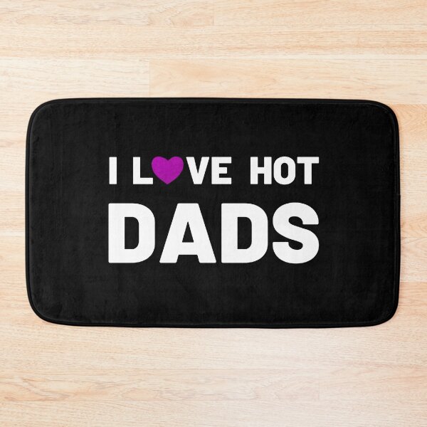 Item preview, I Love My Hot Dads designed and sold by The Love Quill.