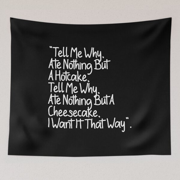 Item preview, Tell Me Why Ate Nothing But A Hotcake Funny Lyrics designed and sold by PunnyLyrics.