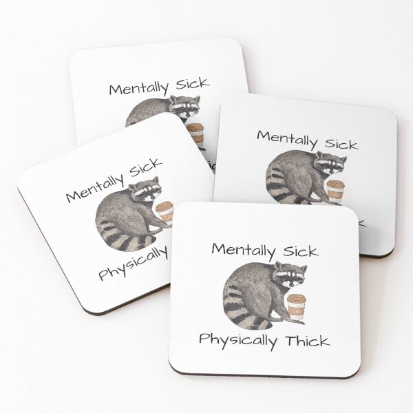 Item preview, Mentally Sick Physically Thick Meme Design 2 designed and sold by Deadlycloak.