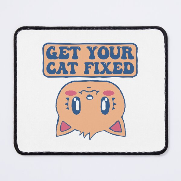 Item preview, Get Your Cat Fixed designed and sold by THROUGH-LIFE.