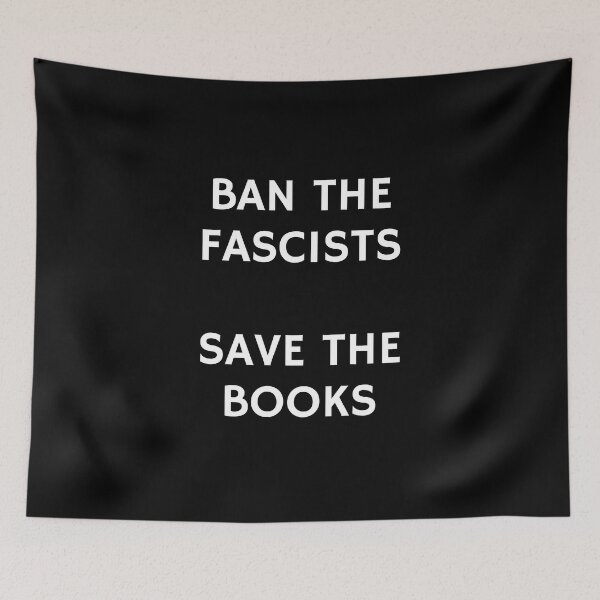 Item preview, Ban The Fascists Save The Books designed and sold by Inspirationmotivation.