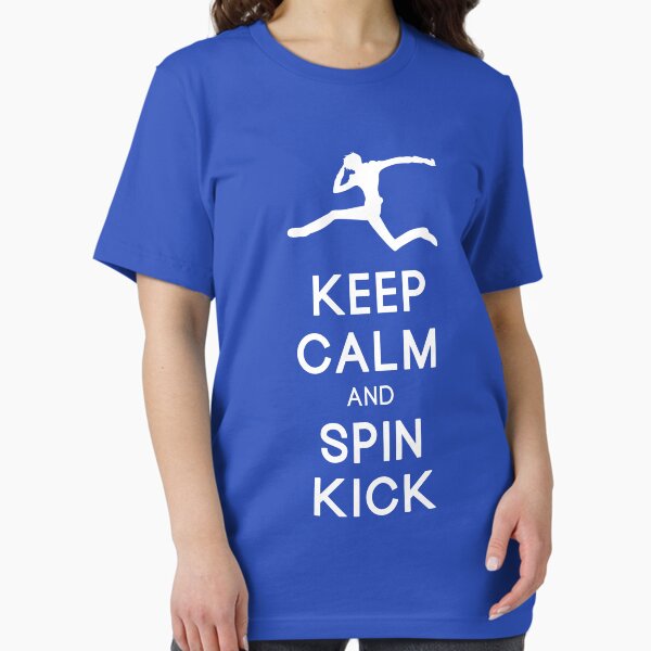 Keep Calm and Spin Kick Essential T-Shirt