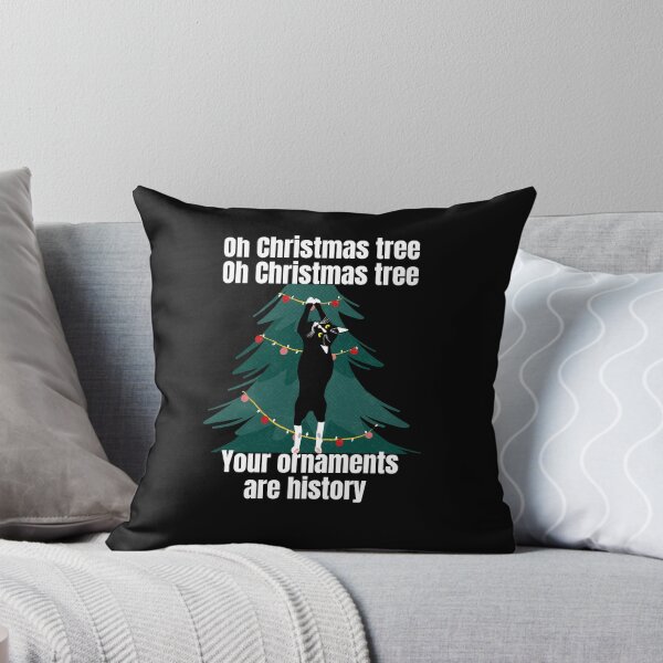 Item preview, Christmas Cat meme oh Christmas tree your ornaments are history designed and sold by JoeyGrace.