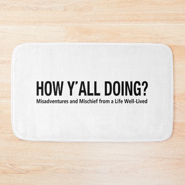 Item preview, Leslie Jordan Merch How Yall Doing designed and sold by BenRyme.