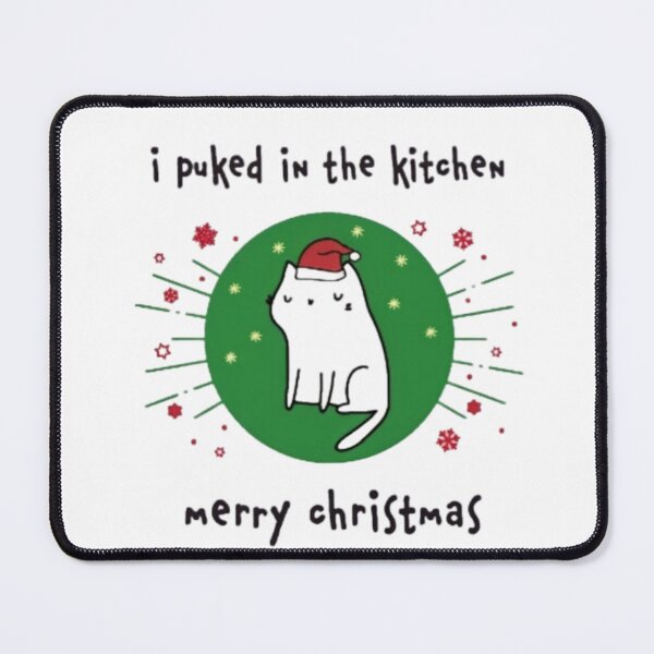 Item preview, I Puked In The Kitchen Merry Christmas , Funny Cat designed and sold by FirnandArt.