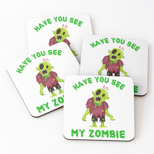 Item preview, Have you see my zombie  designed and sold by The Love Quill.