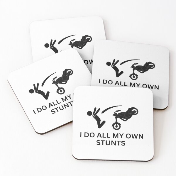 Item preview, I do my own stunts  designed and sold by The Love Quill.
