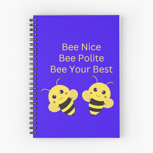 Item preview, Bee Nice, Bee Polite, Bee Your Best-Honey Bees designed and sold by johnrk.