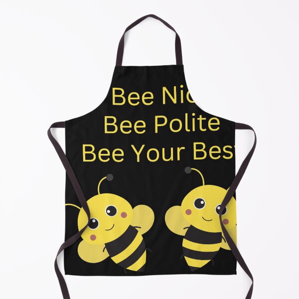 Item preview, Bee Nice, Bee Polite, Bee Your Best-Honey Bees designed and sold by johnrk.