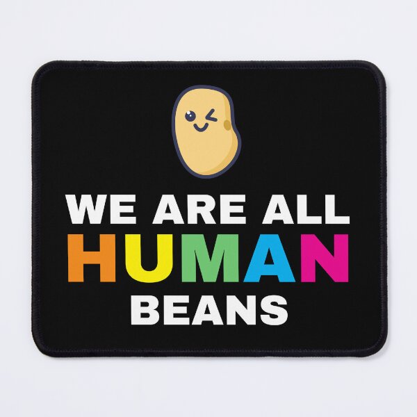 Item preview, We are all human beans designed and sold by The Love Quill.