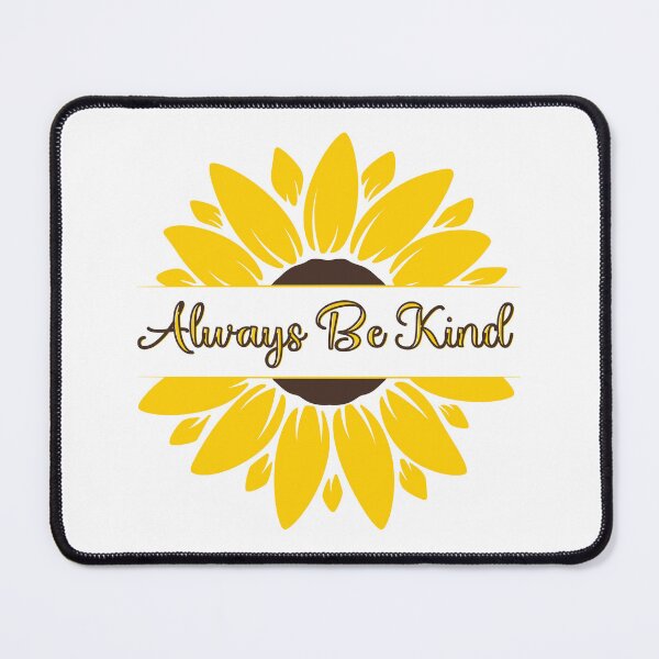 Item preview, Always Be Kind designed and sold by MyTimeCreative.