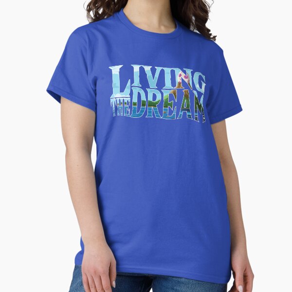 Item preview, Living The Dream designed and sold by DinsFireDesigns.