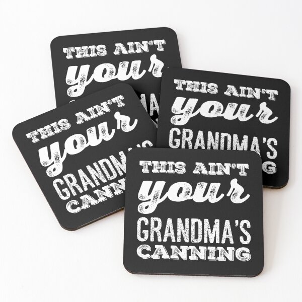 Item preview, This ain't your Grandma's Canning designed and sold by homesteadswag.
