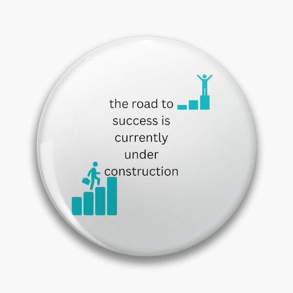 Item preview, the road to success is currently under construction designed and sold by Hamzamg ⭐⭐⭐⭐⭐⭐(2k).