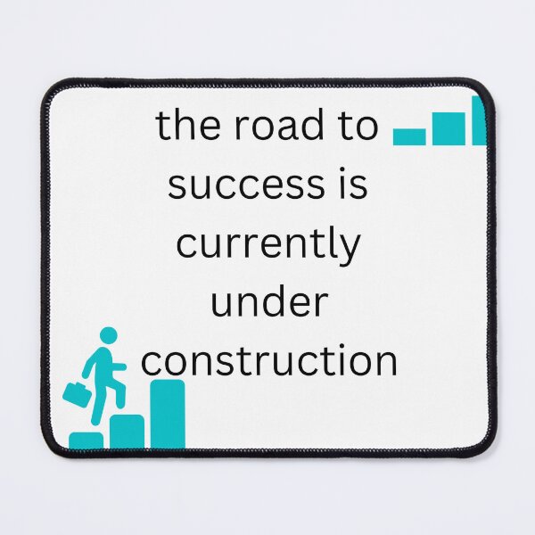 Item preview, the road to success is currently under construction designed and sold by Hamzamg ⭐⭐⭐⭐⭐⭐(2k).