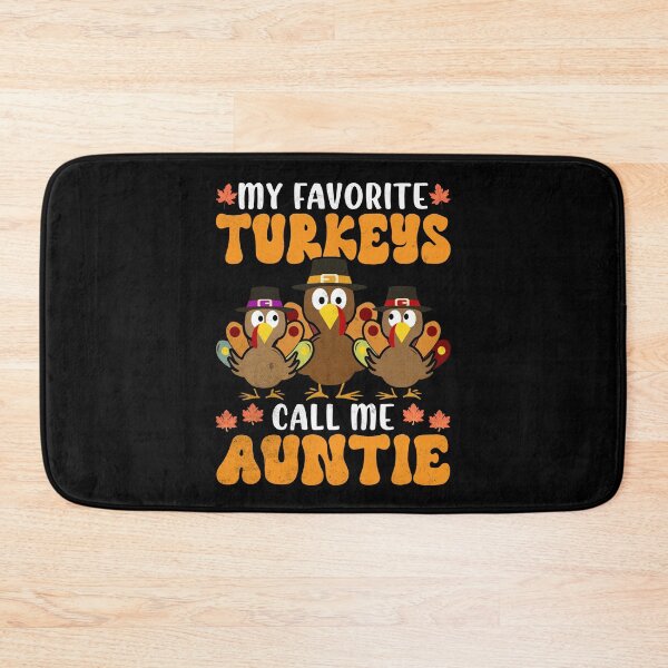 Item preview, My Favorite Turkeys Call Me Auntie Family Thanksgiving designed and sold by Zulfiqqar.