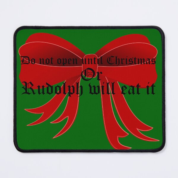 Item preview, Do not open until christmas designed and sold by brendanre.